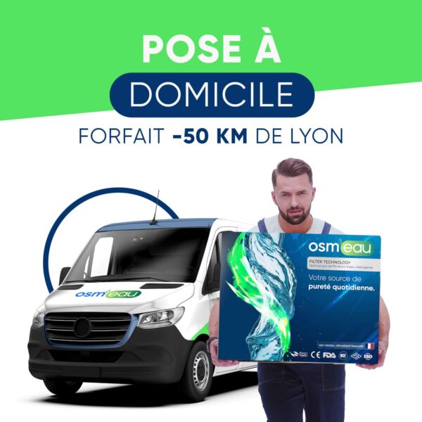 Installation à domicile Osm'eau (-50km de Lyon)